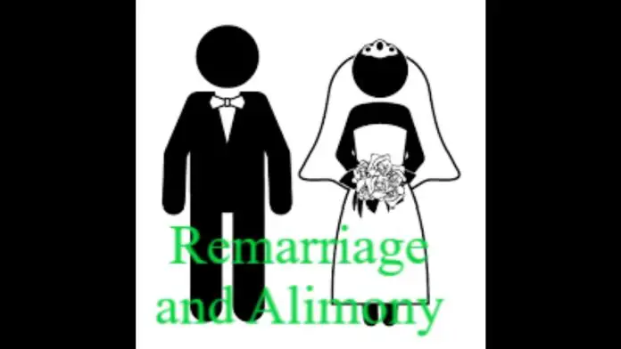 Remarriage and Alimony Remarriage and Alimony