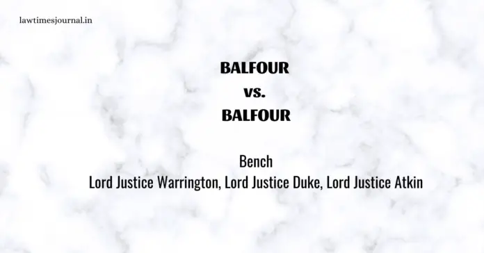 Balfour vs. Balfour Balfour vs. Balfour